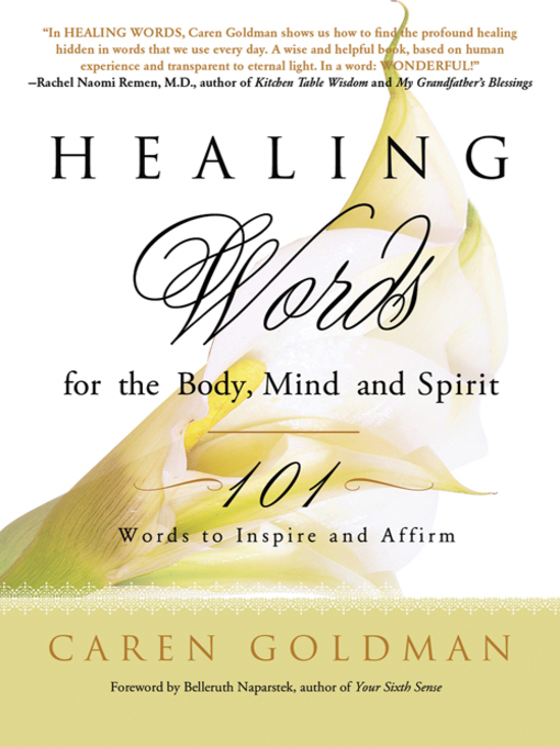 Title details for Healing Words for the Body, Mind, and Spirit by Caren Goldman - Wait list